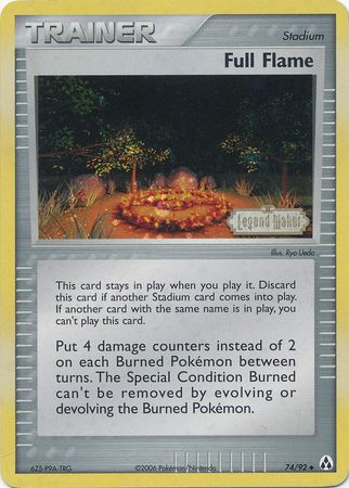 Full Flame (74/92) (Stamped) [EX: Legend Maker] | Kessel Run Games Inc. 