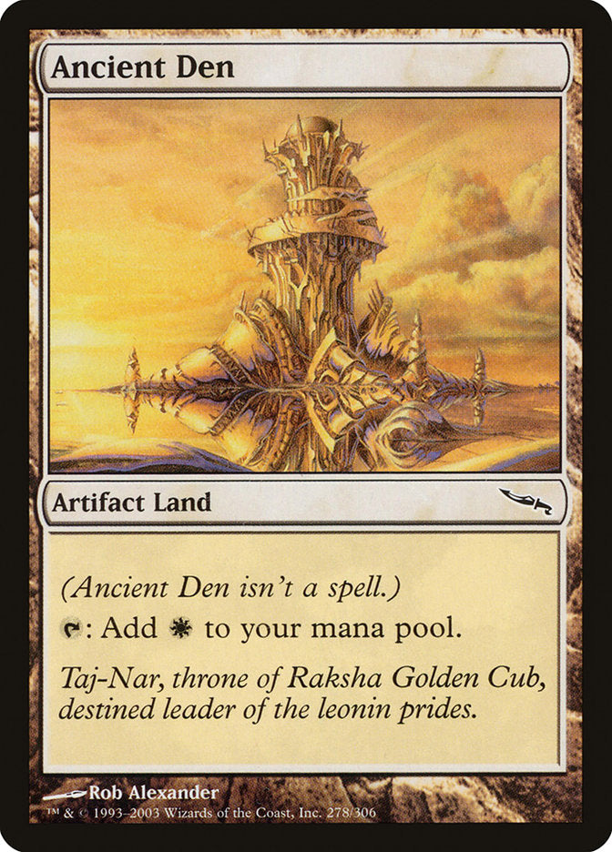Ancient Den [Mirrodin] | Kessel Run Games Inc. 