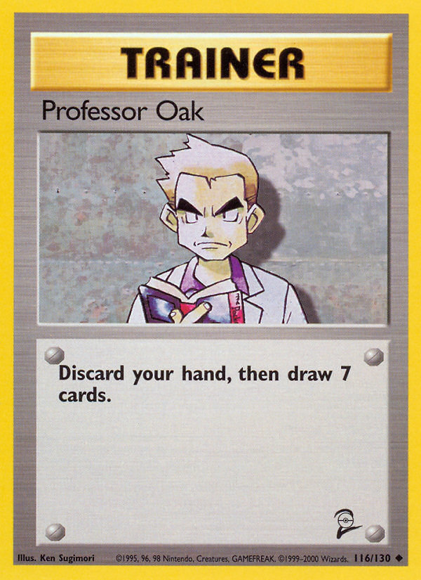 Professor Oak (116/130) [Base Set 2] | Kessel Run Games Inc. 