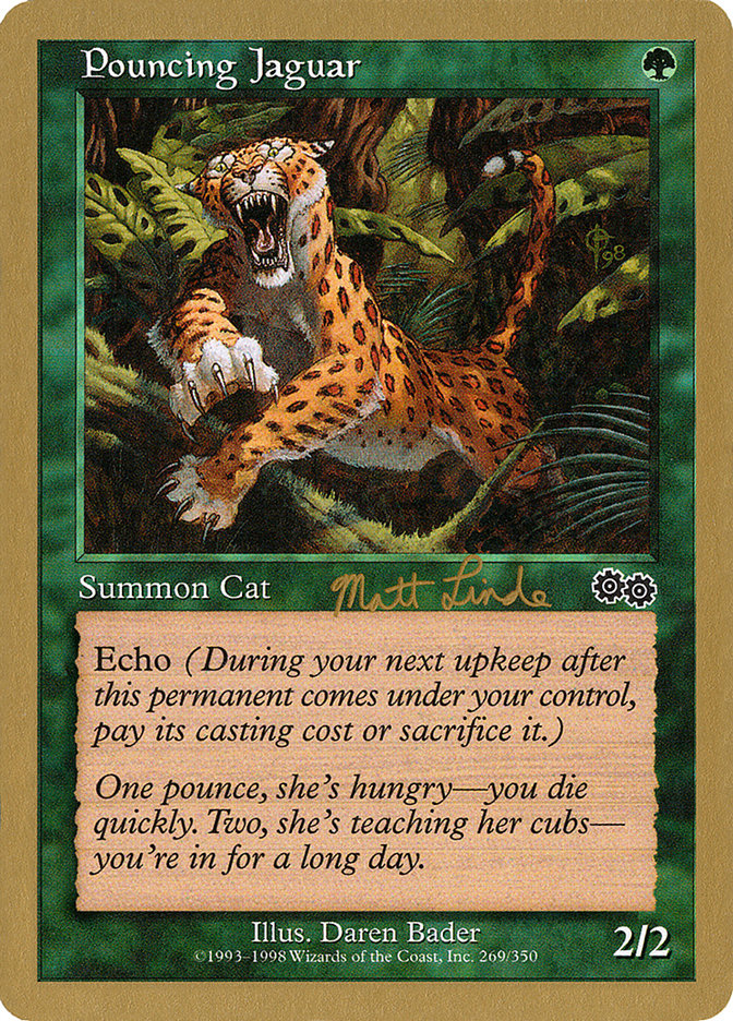 Pouncing Jaguar (Matt Linde) [World Championship Decks 1999] | Kessel Run Games Inc. 