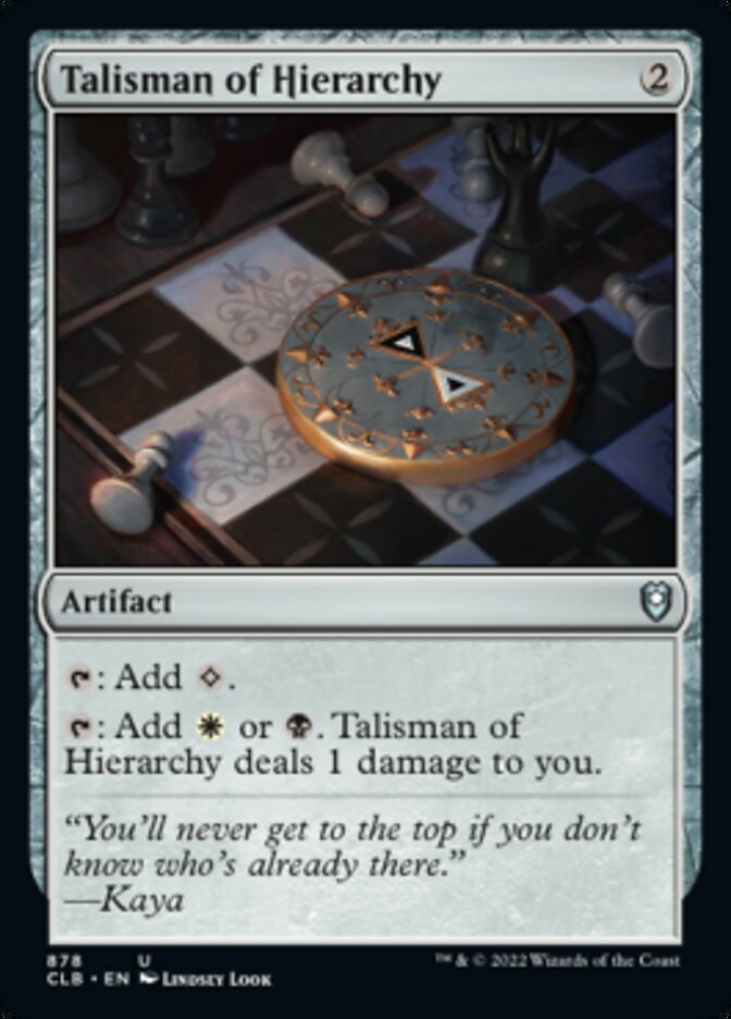 Talisman of Hierarchy [Commander Legends: Battle for Baldur's Gate] | Kessel Run Games Inc. 