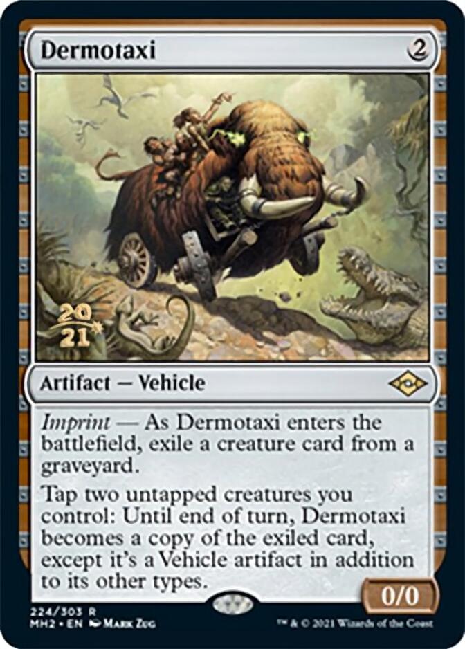 Dermotaxi [Modern Horizons 2 Prerelease Promos] | Kessel Run Games Inc. 