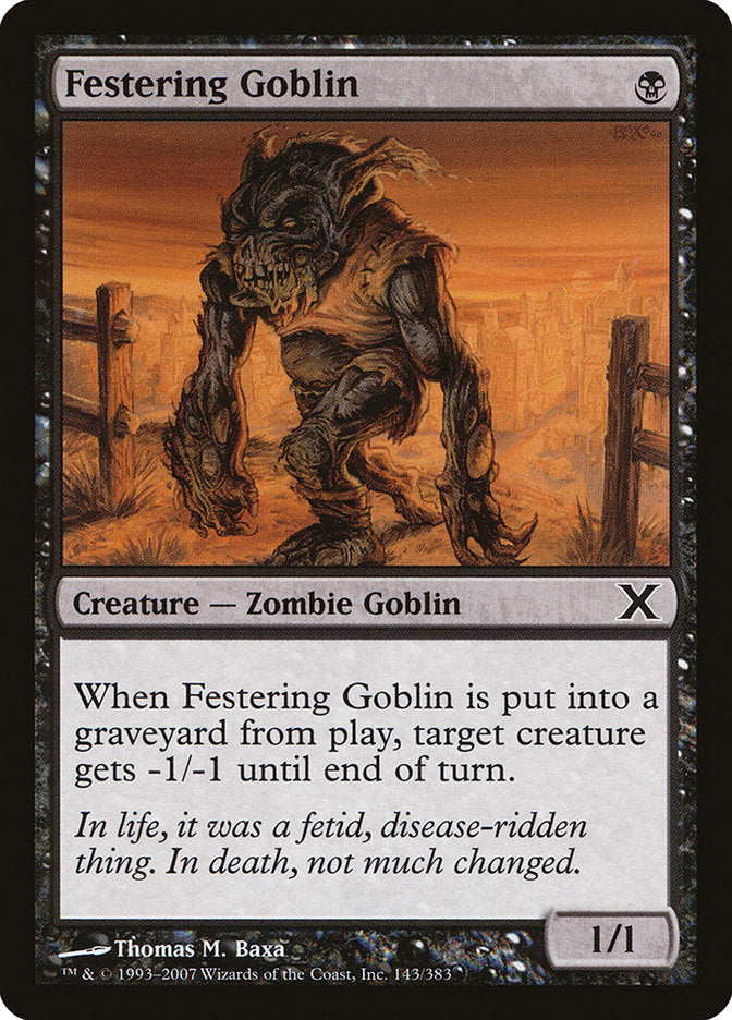 Festering Goblin [Tenth Edition] | Kessel Run Games Inc. 