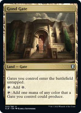 Gond Gate [Commander Legends: Battle for Baldur's Gate] | Kessel Run Games Inc. 