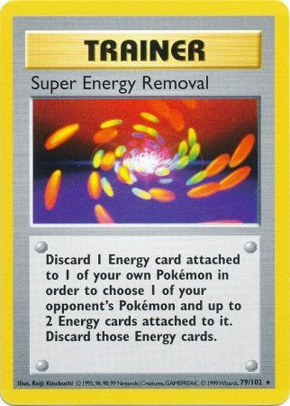Super Energy Removal (79/102) [Base Set Shadowless Unlimited] | Kessel Run Games Inc. 