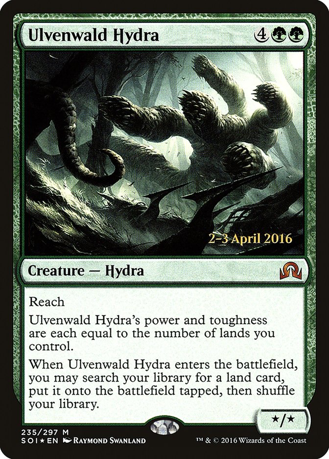 Ulvenwald Hydra [Shadows over Innistrad Prerelease Promos] | Kessel Run Games Inc. 