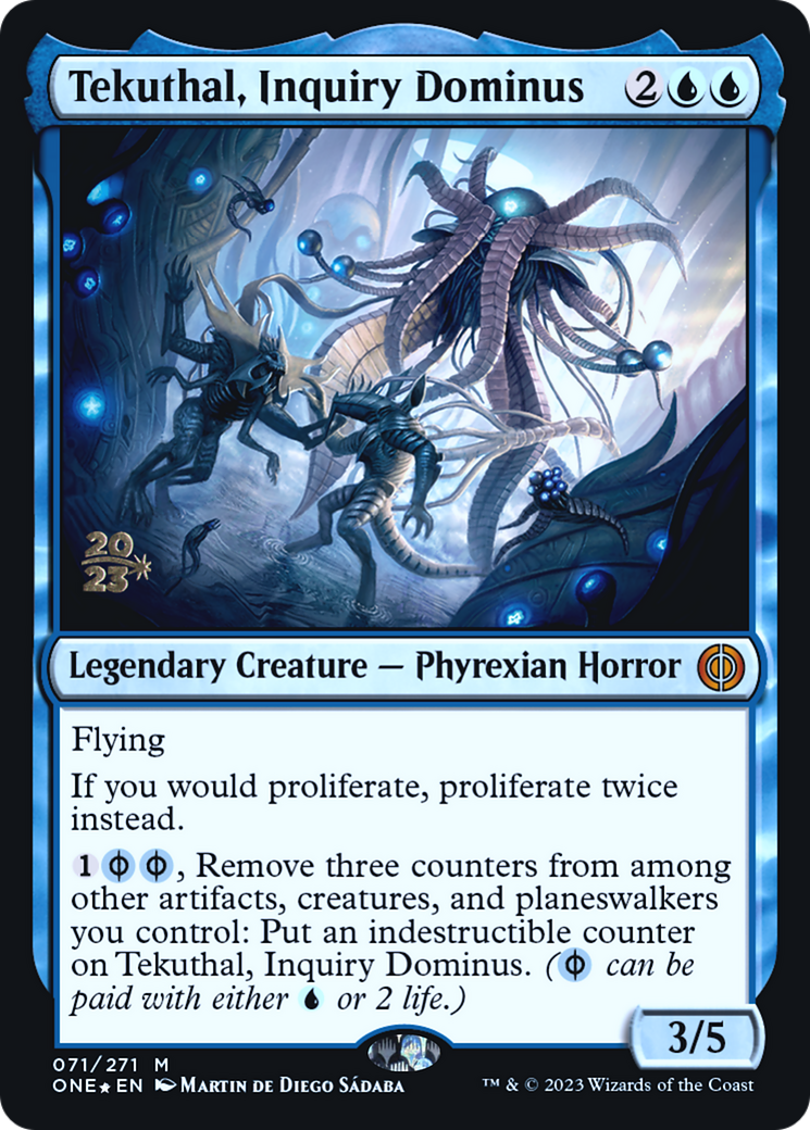 Tekuthal, Inquiry Dominus [Phyrexia: All Will Be One Prerelease Promos] | Kessel Run Games Inc. 