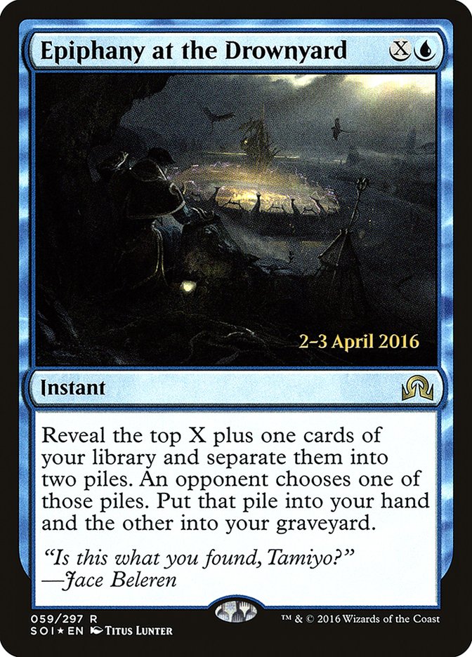 Epiphany at the Drownyard [Shadows over Innistrad Prerelease Promos] | Kessel Run Games Inc. 