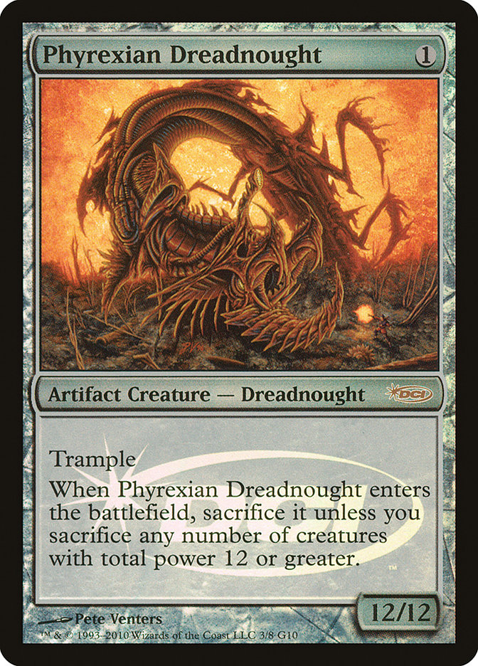 Phyrexian Dreadnought [Judge Gift Cards 2010] | Kessel Run Games Inc. 