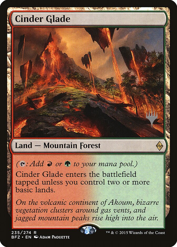 Cinder Glade (Promo Pack) [Battle for Zendikar Promos] | Kessel Run Games Inc. 