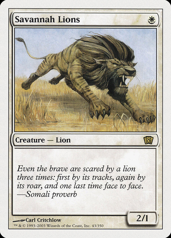 Savannah Lions [Eighth Edition] | Kessel Run Games Inc. 