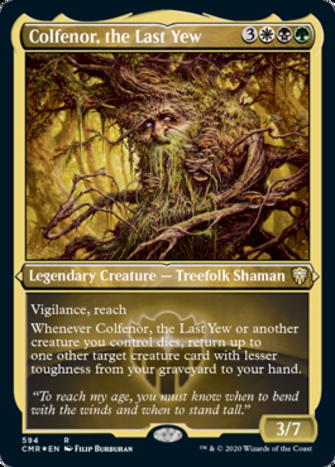 Colfenor, the Last Yew (Etched) [Commander Legends] | Kessel Run Games Inc. 
