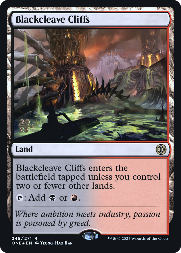 Blackcleave Cliffs [Phyrexia: All Will Be One Prerelease Promos] | Kessel Run Games Inc. 