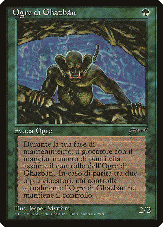 Ghazban Ogre (Italian) "Ogre di Ghazban" [Rinascimento] | Kessel Run Games Inc. 