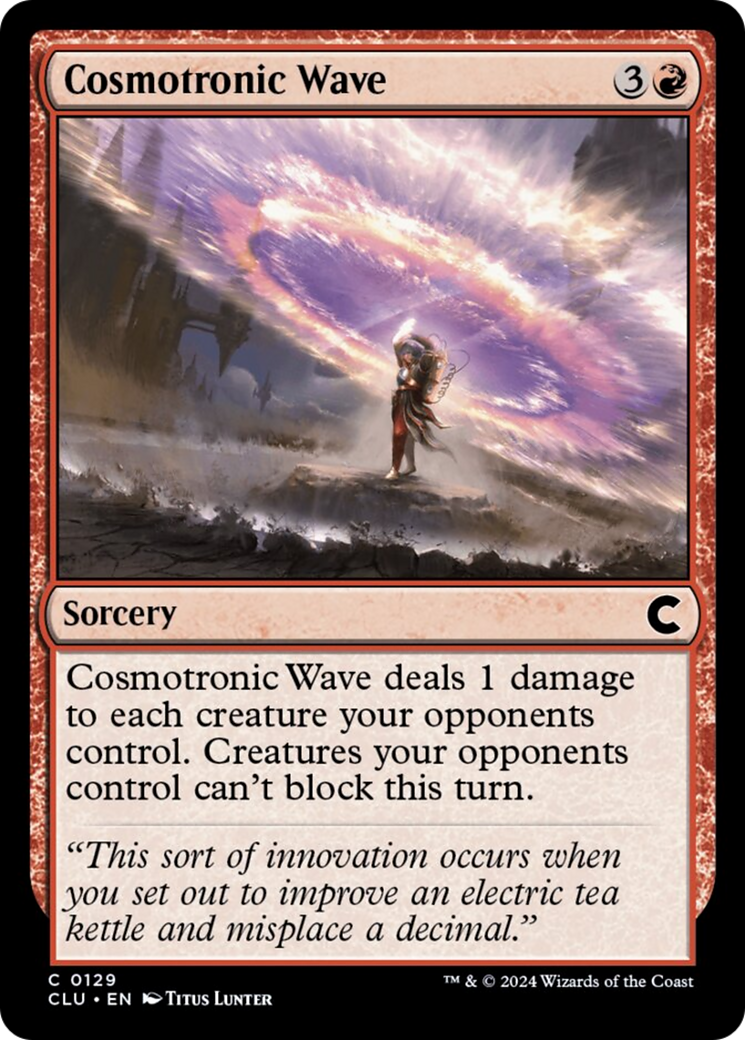 Cosmotronic Wave [Ravnica: Clue Edition] | Kessel Run Games Inc. 