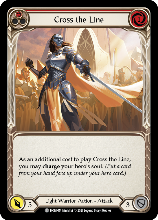 Cross the Line (Red) [MON045] (Monarch)  1st Edition Normal | Kessel Run Games Inc. 