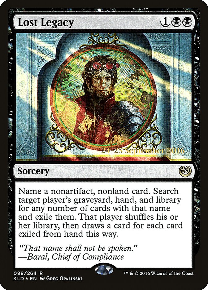 Lost Legacy [Kaladesh Prerelease Promos] | Kessel Run Games Inc. 