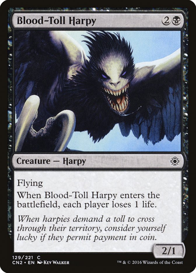 Blood-Toll Harpy [Conspiracy: Take the Crown] | Kessel Run Games Inc. 