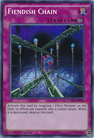 Fiendish Chain [LC5D-EN082] Secret Rare | Kessel Run Games Inc. 