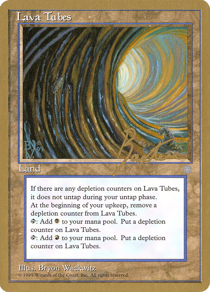 Lava Tubes (George Baxter) [Pro Tour Collector Set] | Kessel Run Games Inc. 