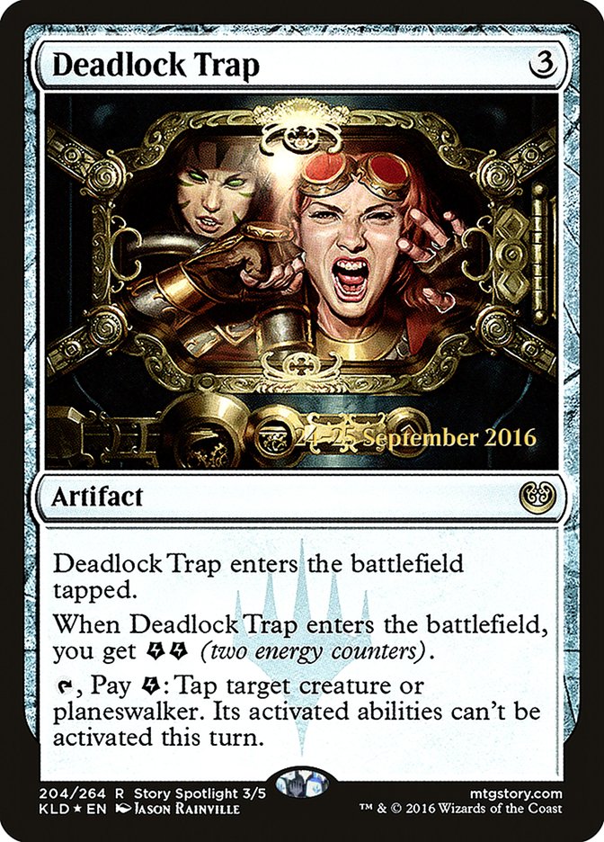 Deadlock Trap [Kaladesh Prerelease Promos] | Kessel Run Games Inc. 