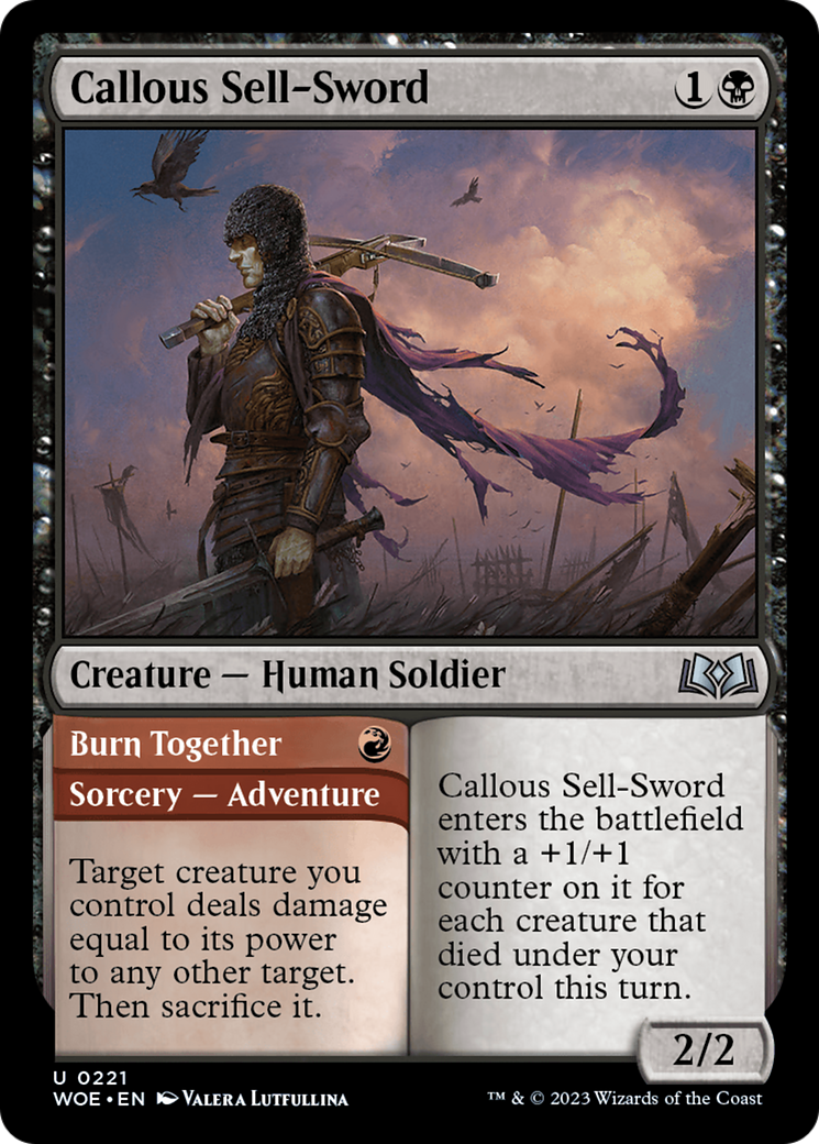 Callous Sell-Sword // Burn Together [Wilds of Eldraine] | Kessel Run Games Inc. 