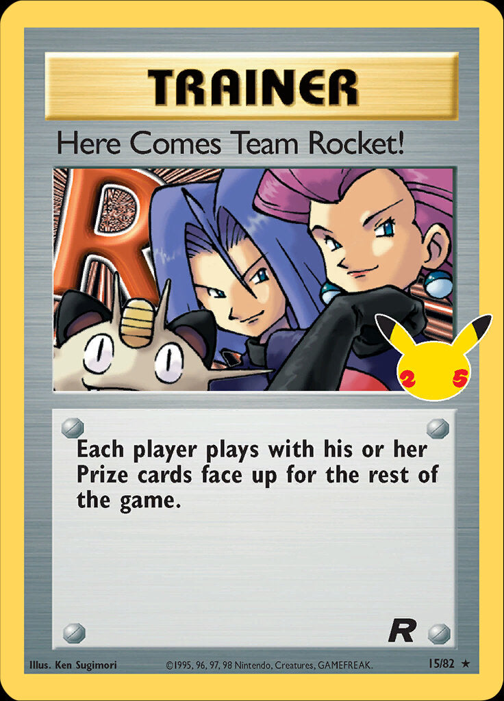 Here Comes Team Rocket! (15/82) [Celebrations: 25th Anniversary - Classic Collection] | Kessel Run Games Inc. 