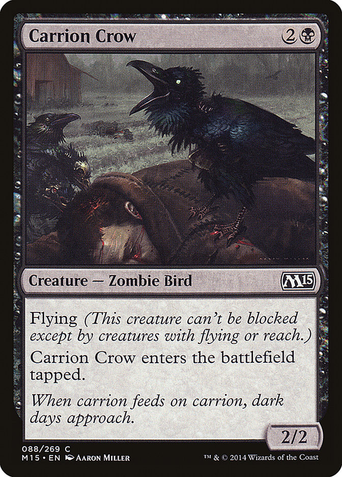 Carrion Crow [Magic 2015] | Kessel Run Games Inc. 