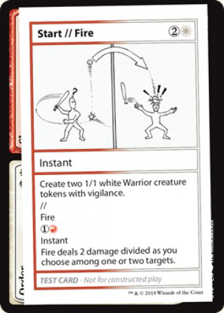 Start // Fire (2021 Edition) [Mystery Booster Playtest Cards] | Kessel Run Games Inc. 
