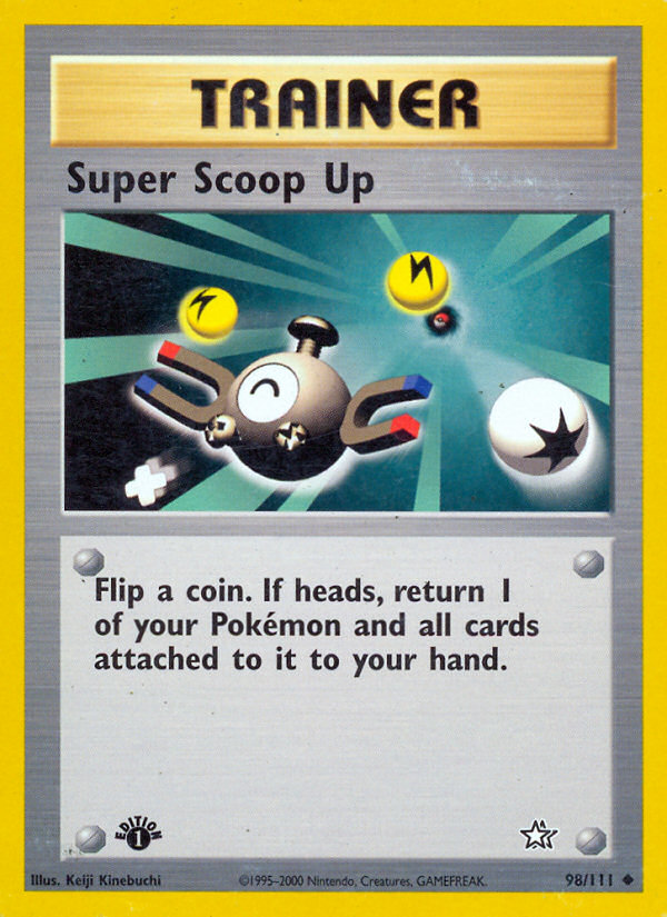 Super Scoop Up (98/111) [Neo Genesis 1st Edition] | Kessel Run Games Inc. 
