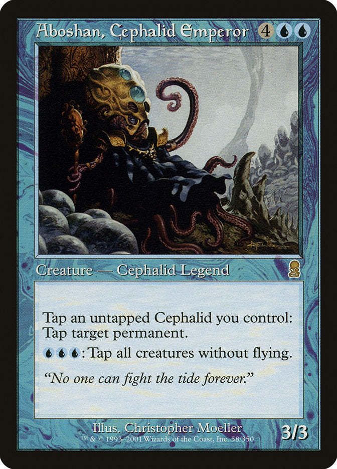 Aboshan, Cephalid Emperor [Odyssey] | Kessel Run Games Inc. 