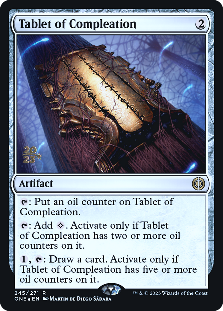 Tablet of Compleation [Phyrexia: All Will Be One Prerelease Promos] | Kessel Run Games Inc. 