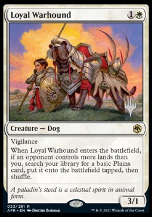 Loyal Warhound (Promo Pack) [Dungeons & Dragons: Adventures in the Forgotten Realms Promos] | Kessel Run Games Inc. 