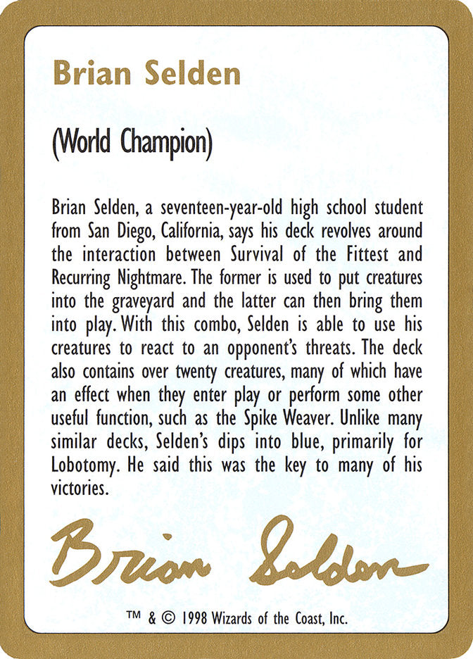 Brian Selden Bio [World Championship Decks 1998] | Kessel Run Games Inc. 