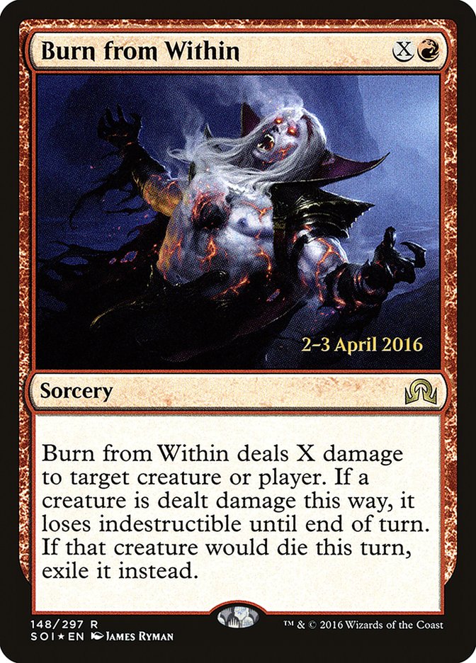 Burn from Within [Shadows over Innistrad Prerelease Promos] | Kessel Run Games Inc. 