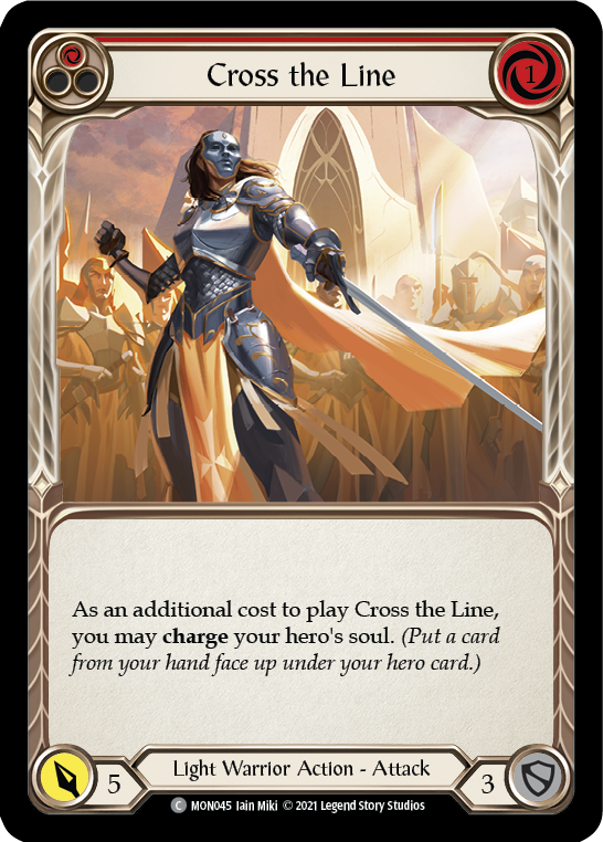 Cross the Line (Red) [MON045-RF] (Monarch)  1st Edition Rainbow Foil | Kessel Run Games Inc. 