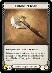 Hatchet of Body // Boltyn [MON105 // MON030] (Monarch)  1st Edition Normal | Kessel Run Games Inc. 