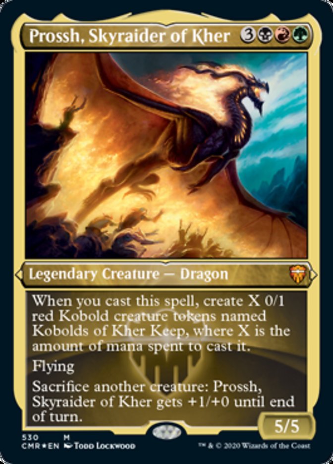 Prossh, Skyraider of Kher (Etched Foil) [Commander Legends] | Kessel Run Games Inc. 