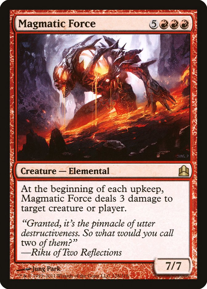 Magmatic Force [Commander 2011] | Kessel Run Games Inc. 