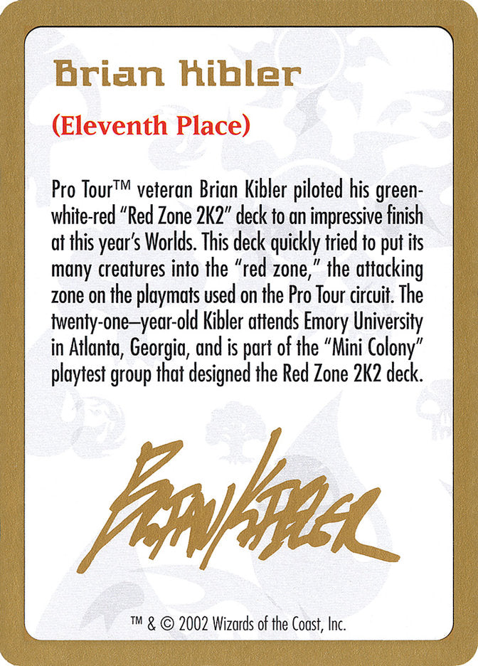 Brian Kibler Bio [World Championship Decks 2002] | Kessel Run Games Inc. 