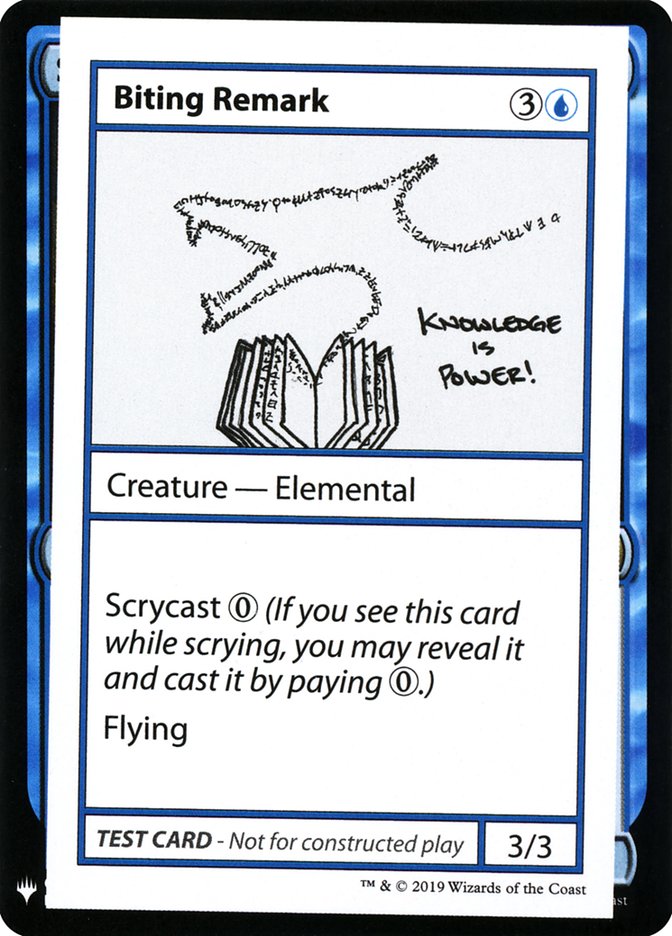 Biting Remark [Mystery Booster Playtest Cards] | Kessel Run Games Inc. 