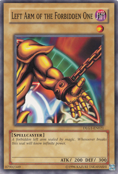 Left Arm of the Forbidden One [DLG1-EN021] Common | Kessel Run Games Inc. 