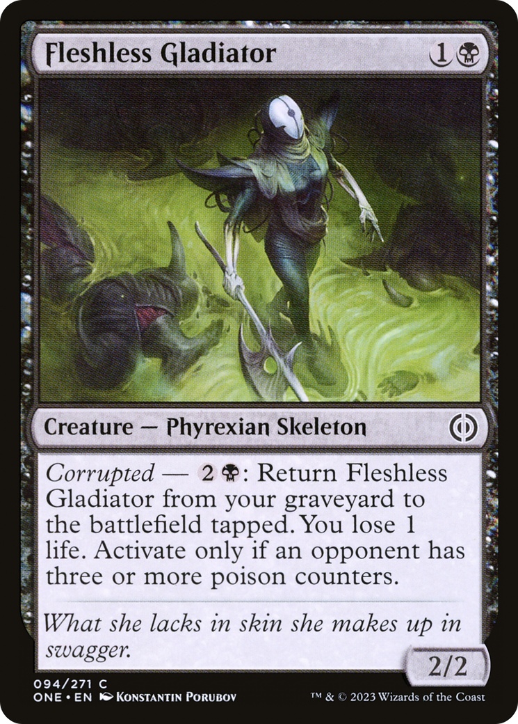Fleshless Gladiator [Phyrexia: All Will Be One] | Kessel Run Games Inc. 