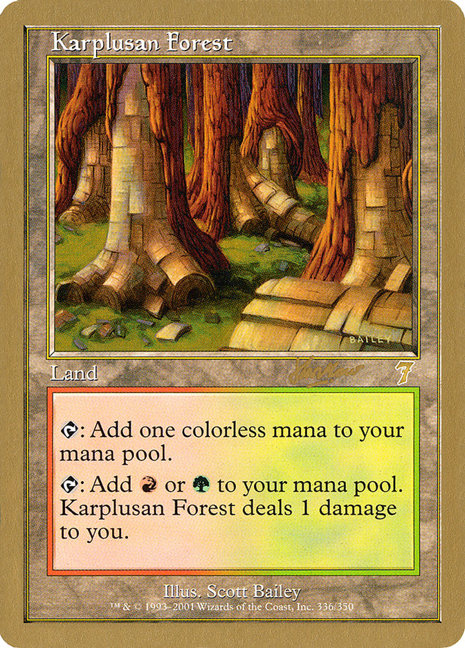 Karplusan Forest (Sim Han How) [World Championship Decks 2002] | Kessel Run Games Inc. 