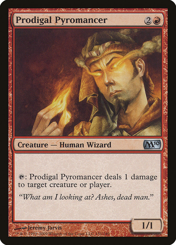 Prodigal Pyromancer [Magic 2010] | Kessel Run Games Inc. 
