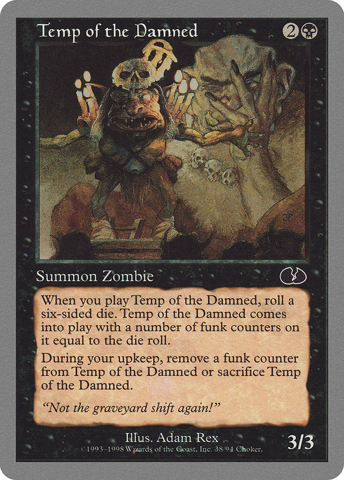 Temp of the Damned [Unglued] | Kessel Run Games Inc. 