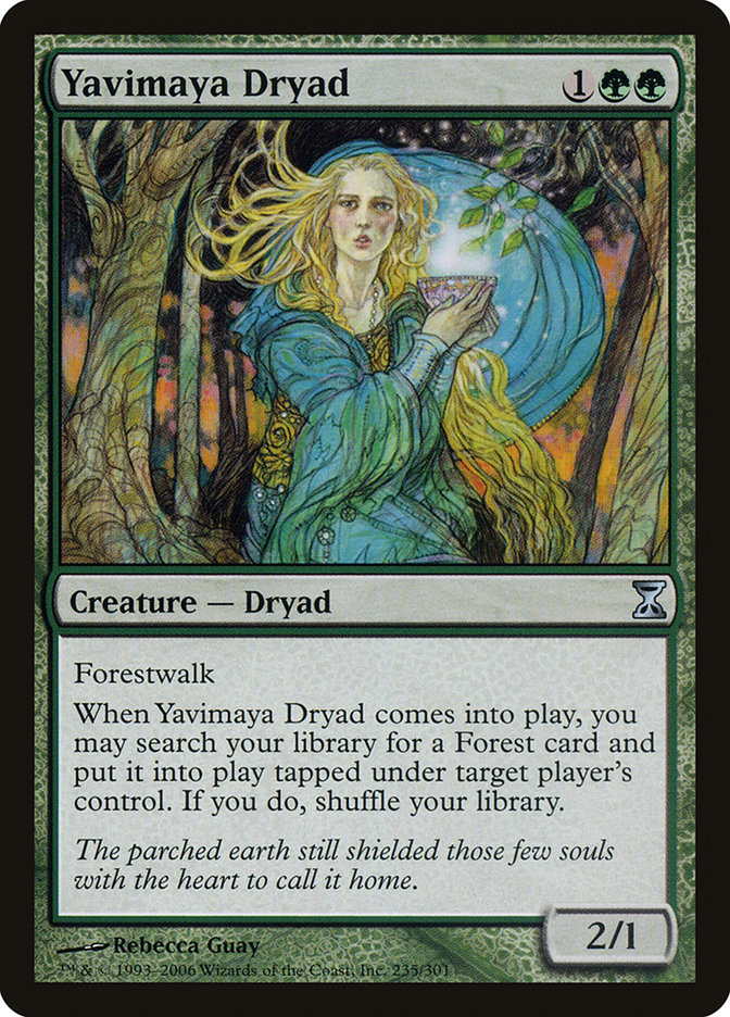 Yavimaya Dryad [Time Spiral] | Kessel Run Games Inc. 