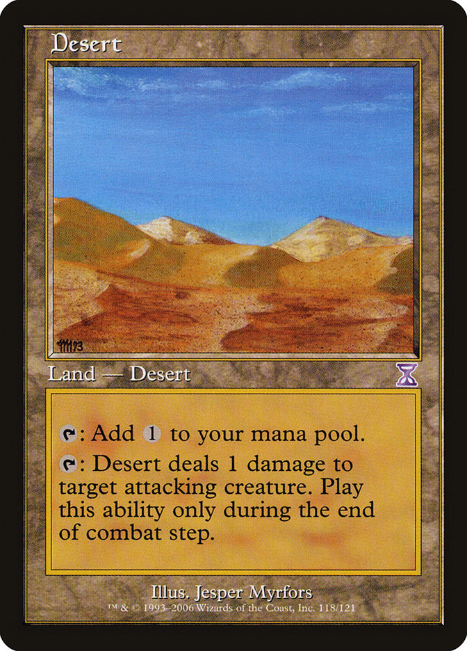 Desert [Time Spiral Timeshifted] | Kessel Run Games Inc. 