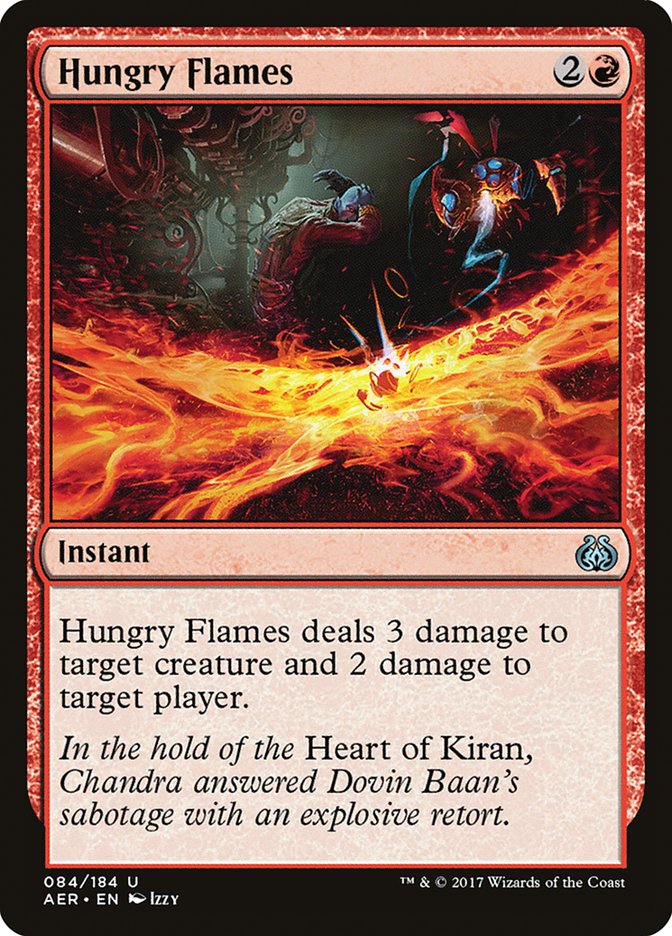 Hungry Flames [Aether Revolt] | Kessel Run Games Inc. 