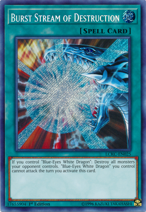 Burst Stream of Destruction [LCKC-EN025] Secret Rare | Kessel Run Games Inc. 